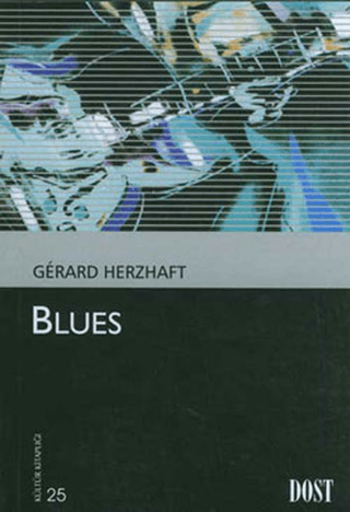 Dost Kitabevi Yayınları, Blues, Gerard Herzhaft