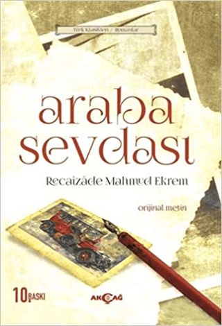 Akçağ Yayınları, Araba Sevdası (Orijinal Metin), Recaizade Mahmut Ekrem