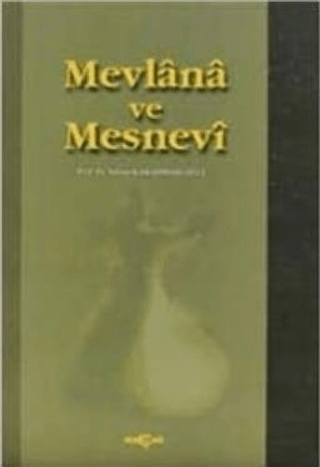 Akçağ Yayınları, Mevlana ve Mesnevi, Adnan Karaismailoğlu