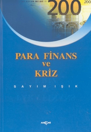 Akçağ Yayınları, Para Finans ve Kriz, Sayım Işık