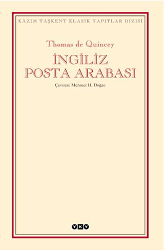 Yapı Kredi Yayınları, İngiliz Posta Arabası, Thomas De Quincey