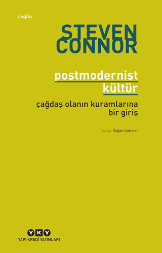 Yapı Kredi Yayınları, Postmodernist Kültür Çağdaş Olanın Kuramlarına Bir Giriş, Steven Connor