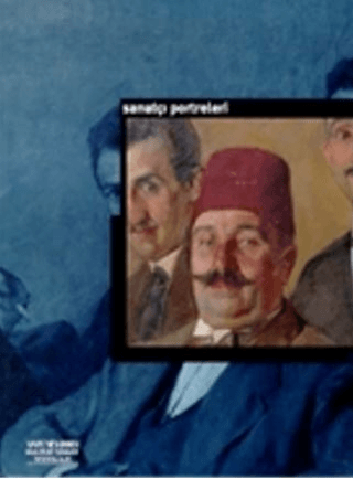 Yapı Kredi Yayınları, Sanatçı Portreleri - Artists’ Portraits, Ahu Antmen