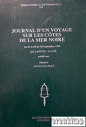 Isis Press, Journal d’un voyage sur les cotes de la Mer Noire, Dimitris Anoyatis-Pele