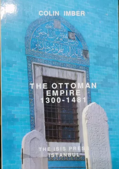 Isis Press, The Ottoman Empire 1300–1481, Colin Imber