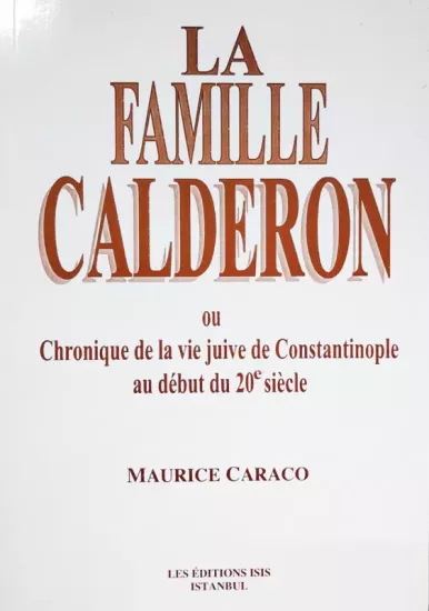 Isis Press, La Famille Calderon, Maurice Caraco