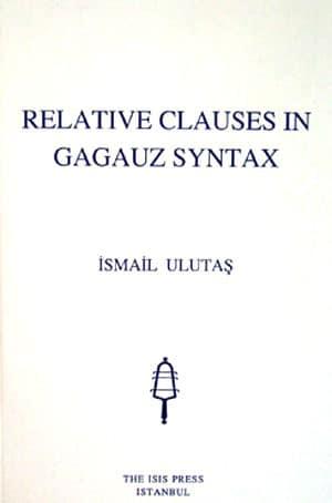 Isis Press, Relative Clauses in Gagauz Syntax, İsmail Ulutaş