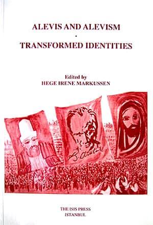 Isis Press, Alevis and Alevism : Transformed Identities, Hege Irene Markussen