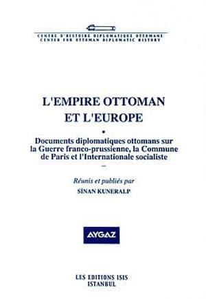 Isis Press, Documents Diplomatiques Français sur la Conférence de Lausanne 1922-1923 Volume I 15 Août 1922 – 31 Janvier 1923, Sinan Kuneralp , Claire Le Bras