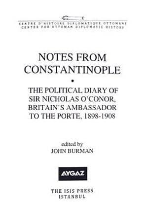 Isis Press, Notes from Constantinople, John Burman