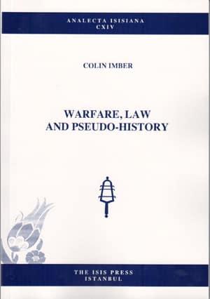 Isis Press, Warfare, Law and Pseudo-History, Colin Imber