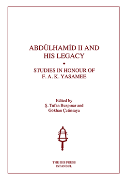 Isis Press, Abdulhamid II, Islam and The Arabs Ottoman Rule in Syria and The Hijaz (1878 : 1882), Ş. Tufan Buzpınar