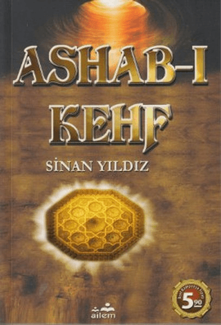 Ailem Yayınları, Ashab - ı Kehf, Sinan Yıldız