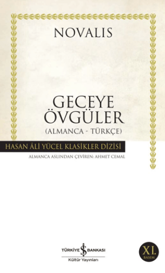 İş Bankası Kültür Yayınları, Geceye Övgüler - (Almanca - Türkçe), Novalis