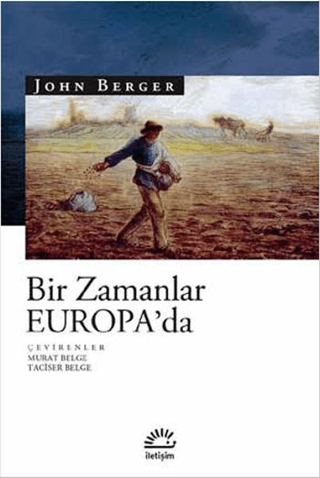 Bir Zamanlar Europa’da, John Berger