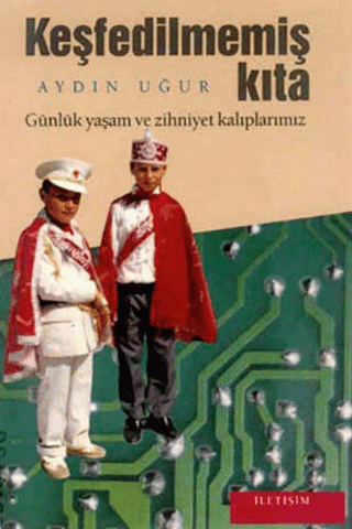 Keşfedilmemiş Kıta, Aydın Uğur