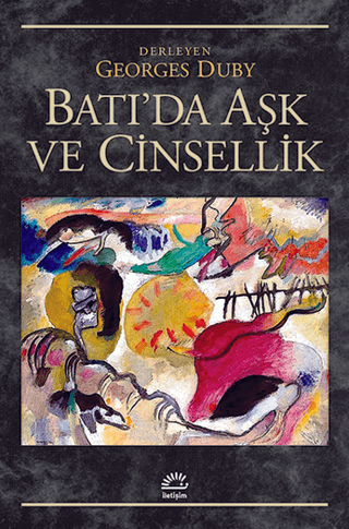 Batı’da Aşk ve Cinsellik, Georges Duby