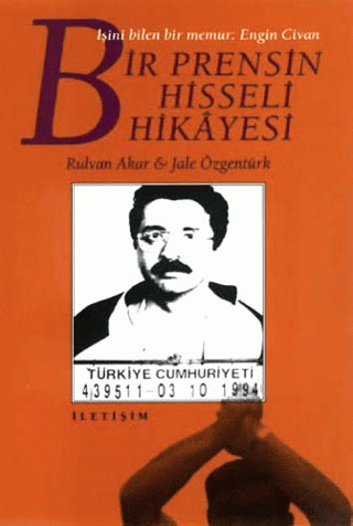 Bir Prensin Hisseli Hikayesi, Rıdvan Akar