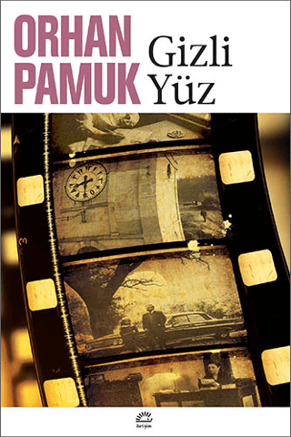 Gizli Yüz, Orhan Pamuk