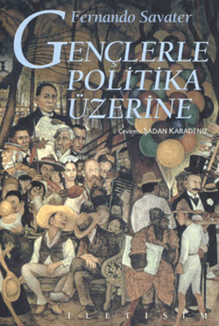 Gençlerle Politika Üzerine, Fernando Savater