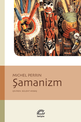 Şamanizm, Michel Perrin