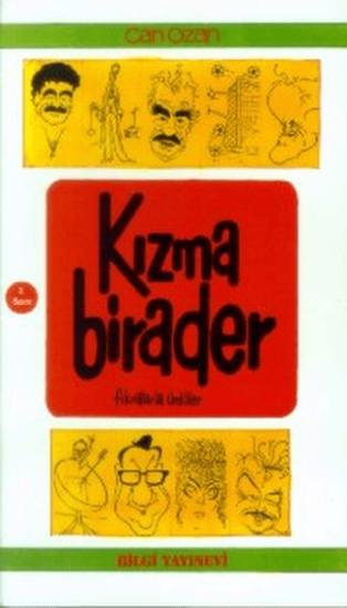 Bilgi Yayınevi, Kızma Birader ’’Fıkralarla Ünlüler’’, Can Ozan