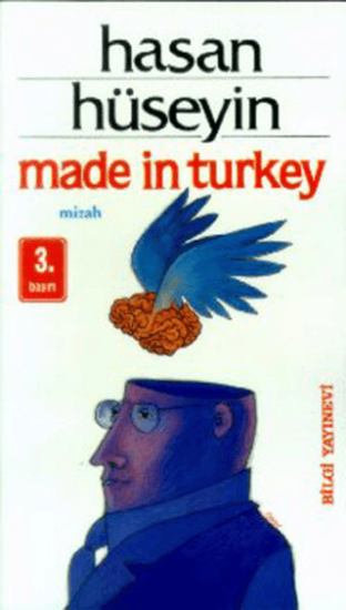 Bilgi Yayınevi, Made in Turkey, Hasan Hüseyin Korkmazgil