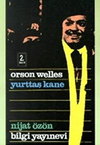 Bilgi Yayınevi, Yurttaş Kane, Orson Welles