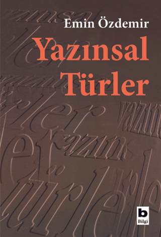 Bilgi Yayınevi, Yazınsal Türler, Emin Özdemir