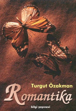 Bilgi Yayınevi, Romantika, Turgut Özakman