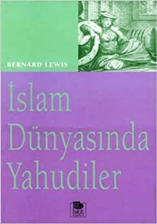 İmge Kitabevi Yayınları, İslam Dünyasında Yahudiler, Bernard Lewis