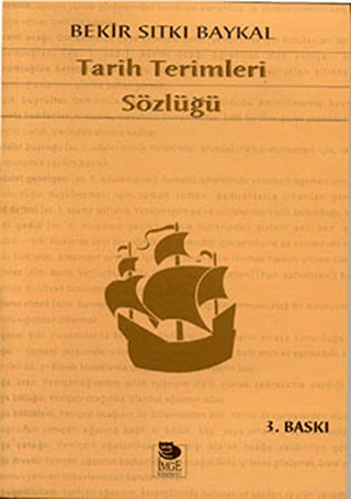 İmge Kitabevi Yayınları, Tarih Terimleri Sözlüğü, Bekir Sıtkı Baykal