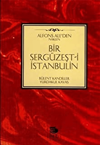 İmge Kitabevi Yayınları, Bir Sergüzeşt-i İstanbulin, Alphonse Allais