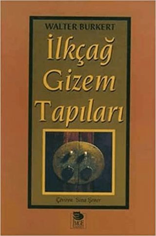 İmge Kitabevi Yayınları, İlkçağ Gizem Tapıları, Walter Burkert