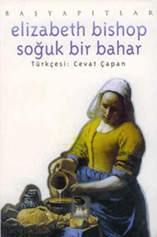 İmge Kitabevi Yayınları, Soğuk Bir Bahar, Elizabeth Bishop