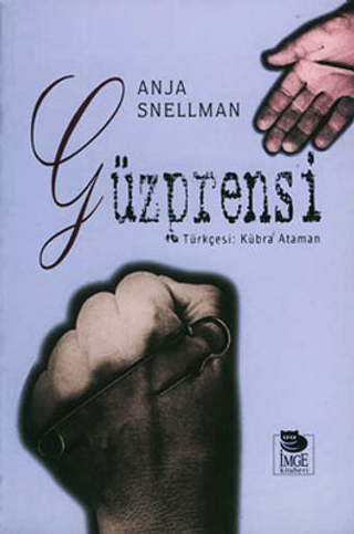 İmge Kitabevi Yayınları, Güzprensi, Anja Snellman