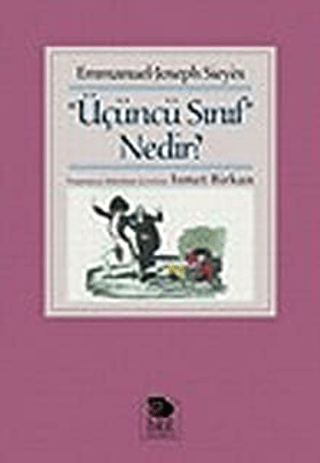 İmge Kitabevi Yayınları, Üçüncü Sınıf Nedir?, Emmanuel-Joseph Sieyes