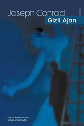 İmge Kitabevi Yayınları, Gizli Ajan, Joseph Conrad