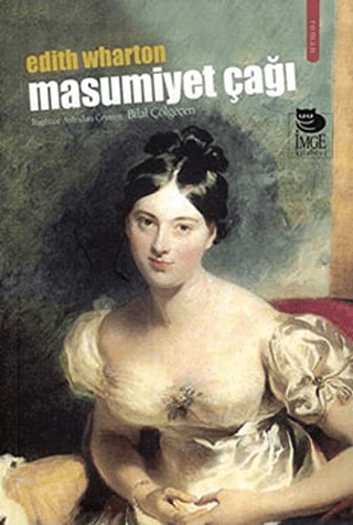 İmge Kitabevi Yayınları, Masumiyet Çağı, Edith Wharton