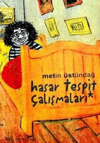 Sel Yayıncılık, Hasar Tespit Çalışmaları, Metin Üstündağ