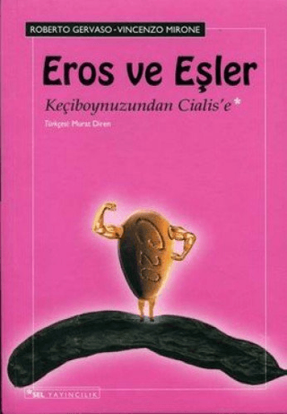 Sel Yayıncılık, Eros ve Eşler Keçiboynuzundan Cialis’e, Roberto Gervaso