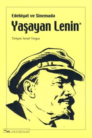 Sel Yayıncılık, Edebiyat ve Sinemada Yaşayan Lenin, Jean Schnitzer