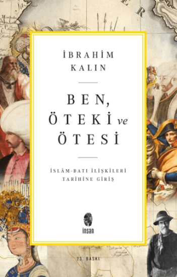 İnsan Yayınları, Ben Öteki ve Ötesi, İbrahim Kalın