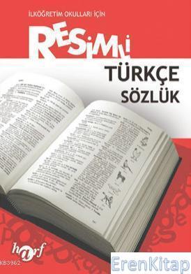 Harf Eğitim Yayıncılık, İlköğretim Okulları İçin Resimli Türkçe Sözlük, İbrahim Çelik