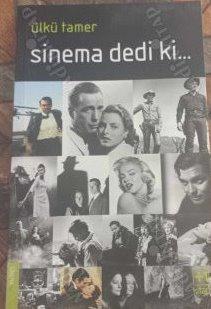 +1 Kitap Yayınevi, Sinema Dedi ki. ., Ülkü Tamer