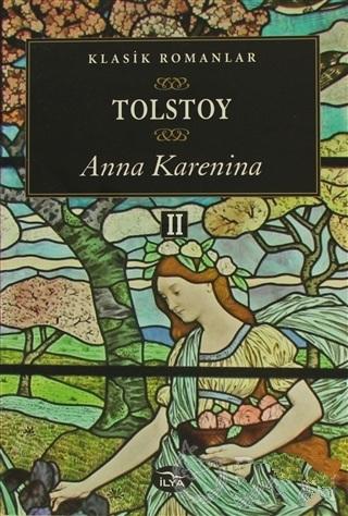 İlya Yayınevi, Anna Karenina (2. Cilt), Lev Nikolayeviç Tolstoy