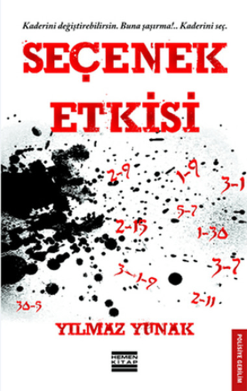 Hemen Kitap, Seçenek Etkisi, Yılmaz Yunak