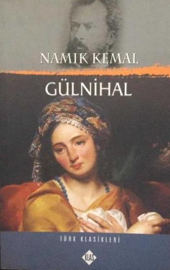 Klas Yayınları, Gülnihal, Namık Kemal