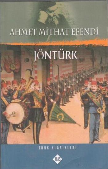 Klas Yayınları, Jöntürk, Ahmet Mithat Efendi