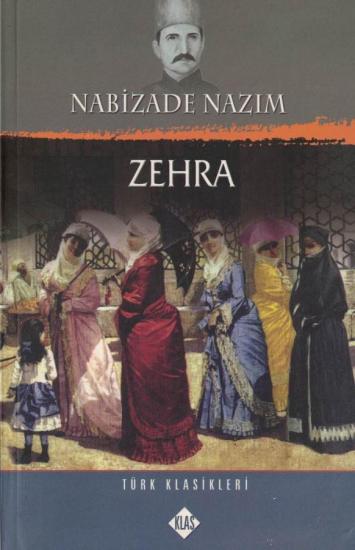 Klas Yayınları, Zehra, Nabizade Nazım